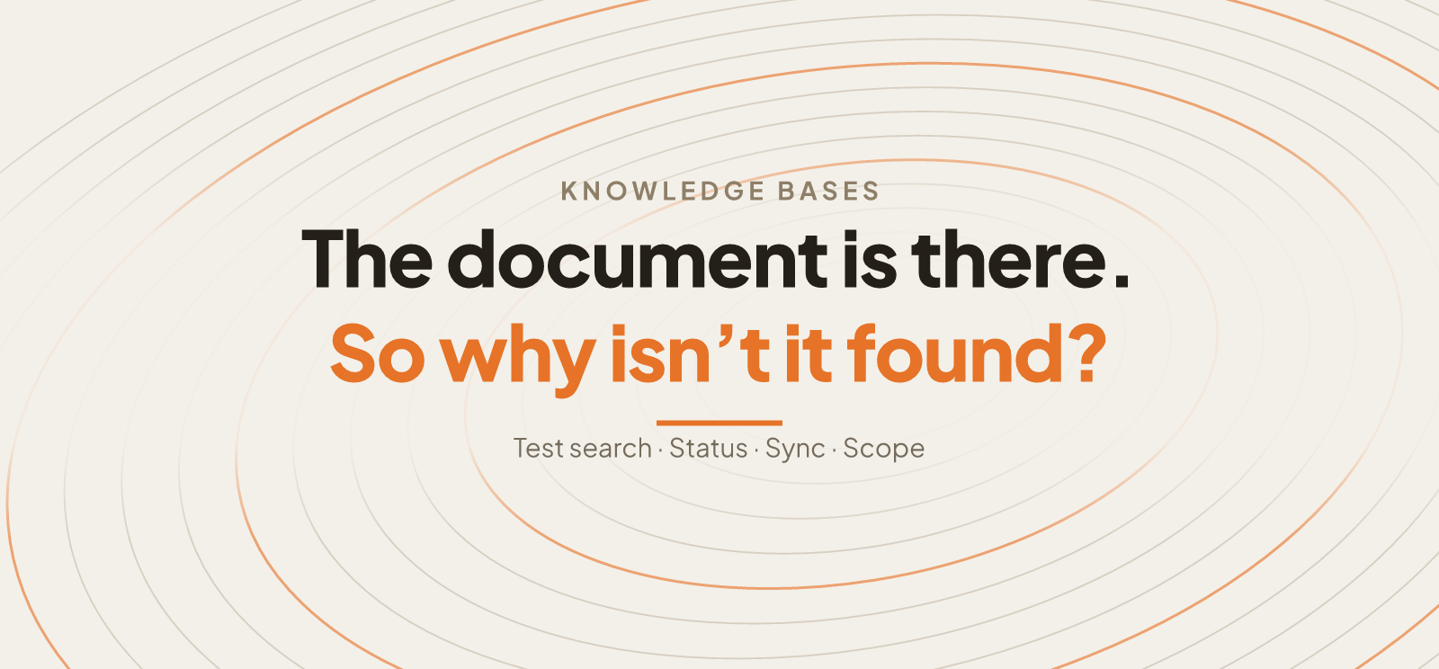 Why Is My AI Knowledge Base Not Finding Documents?