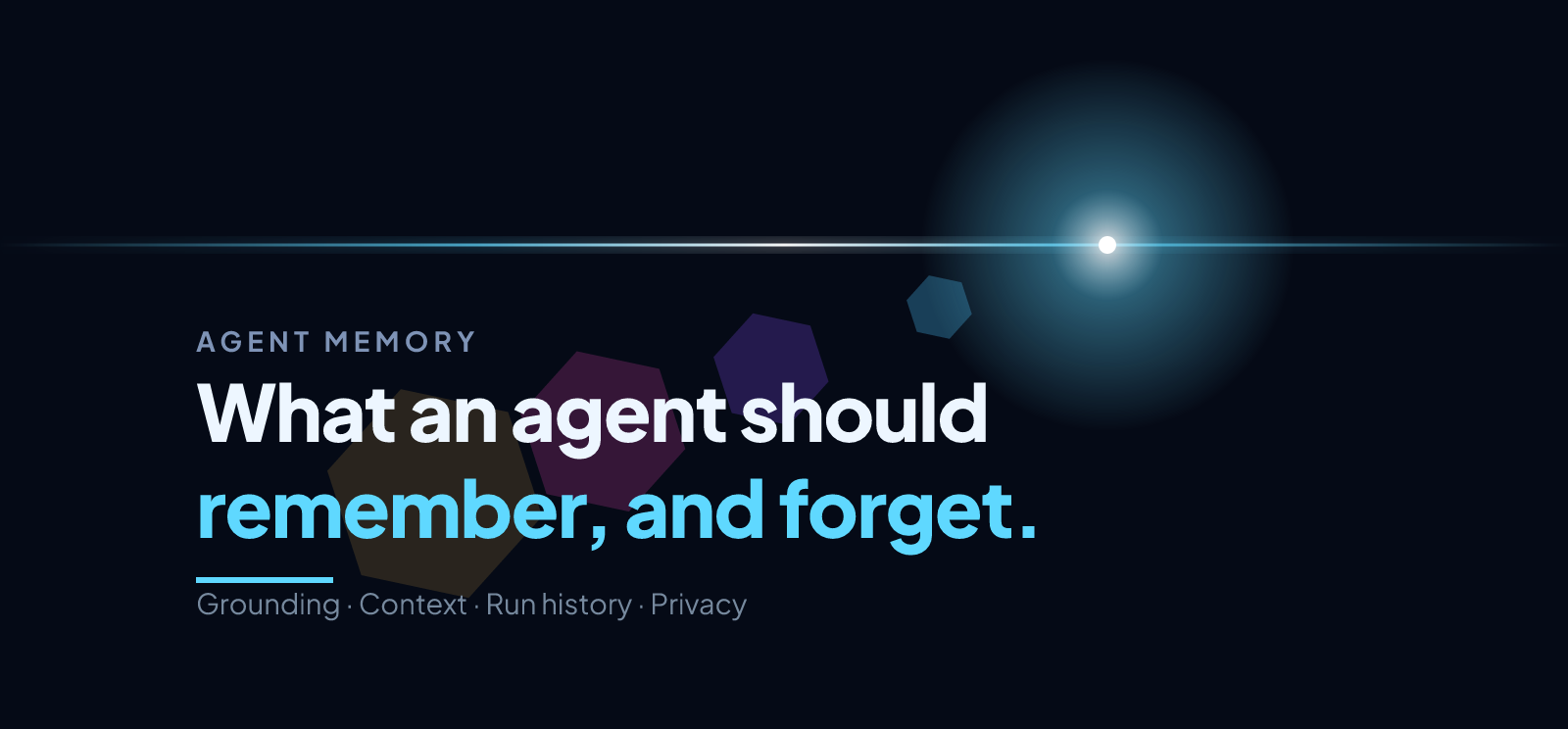 Enterprise AI Agent Memory: What Should Agents Remember—and Forget?