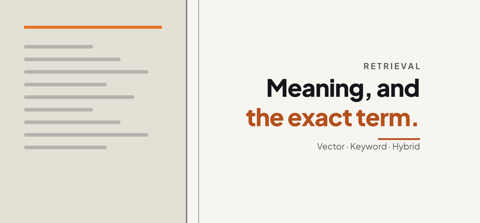 Hybrid vs Vector Search: Which Grounds Better